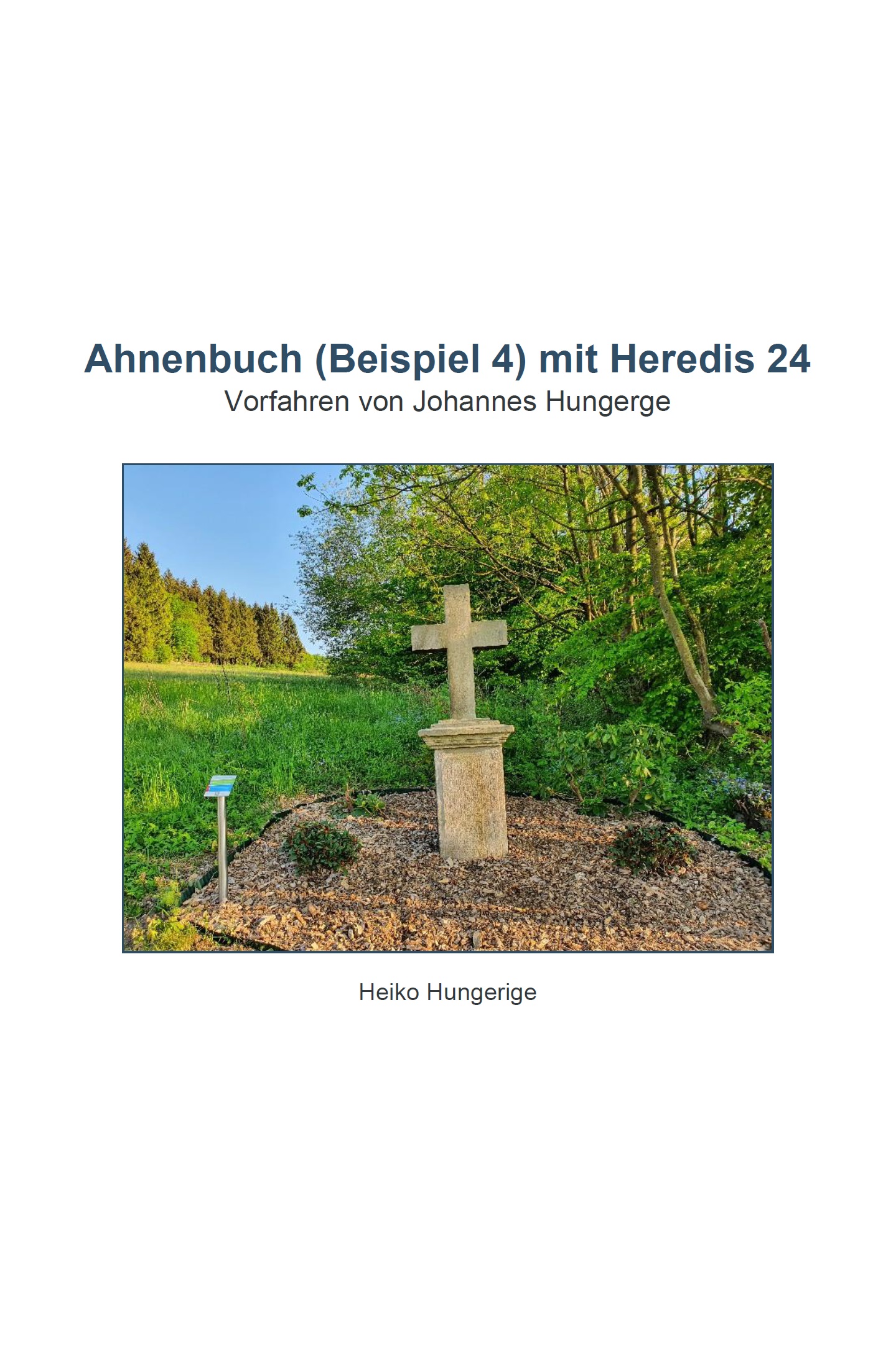 Ahnenbuch (Beispiel 4) mit Heredis 24 - Vorfahren von Johannes Hungerge