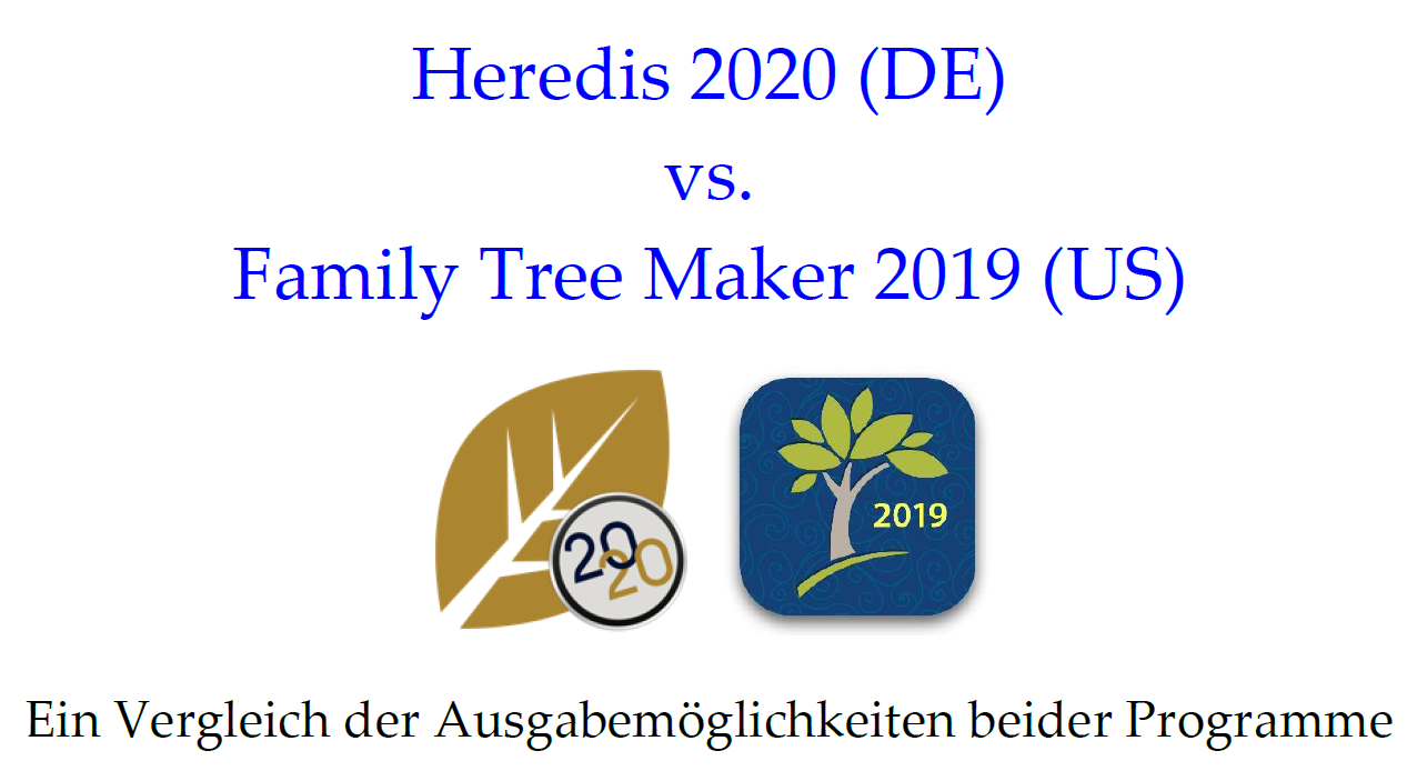 Hungerige (2020), Heredis 2020 (DE) vs. Family Tree Maker 2019 (US)