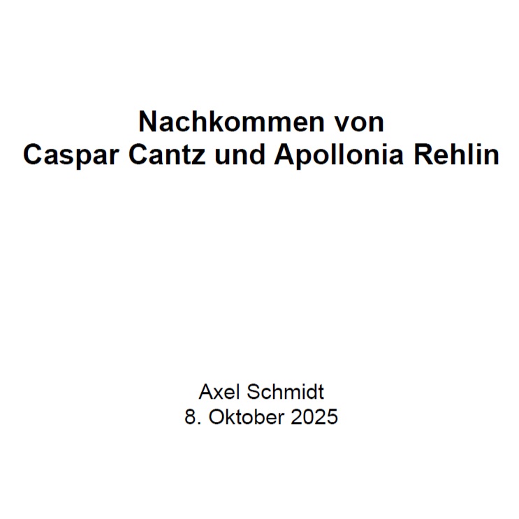 Schmidt (2025), Nachkommen von Caspar Cantz und Apollonia Rehlin