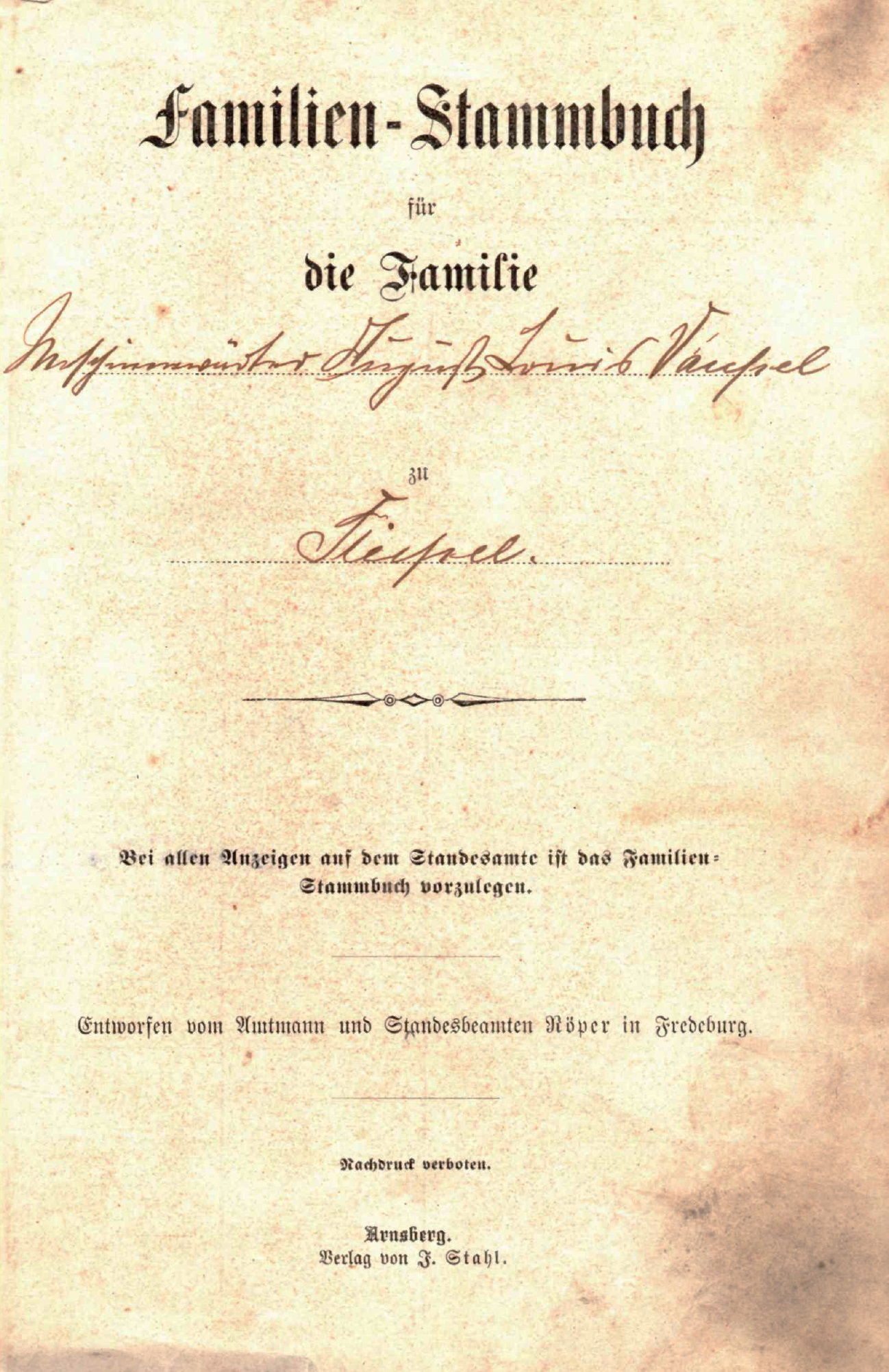 Vaupel, Familien-Stammbuch für die Familie August Louis (Ludwig) Vaupel (1877-1952) zu Stiepel